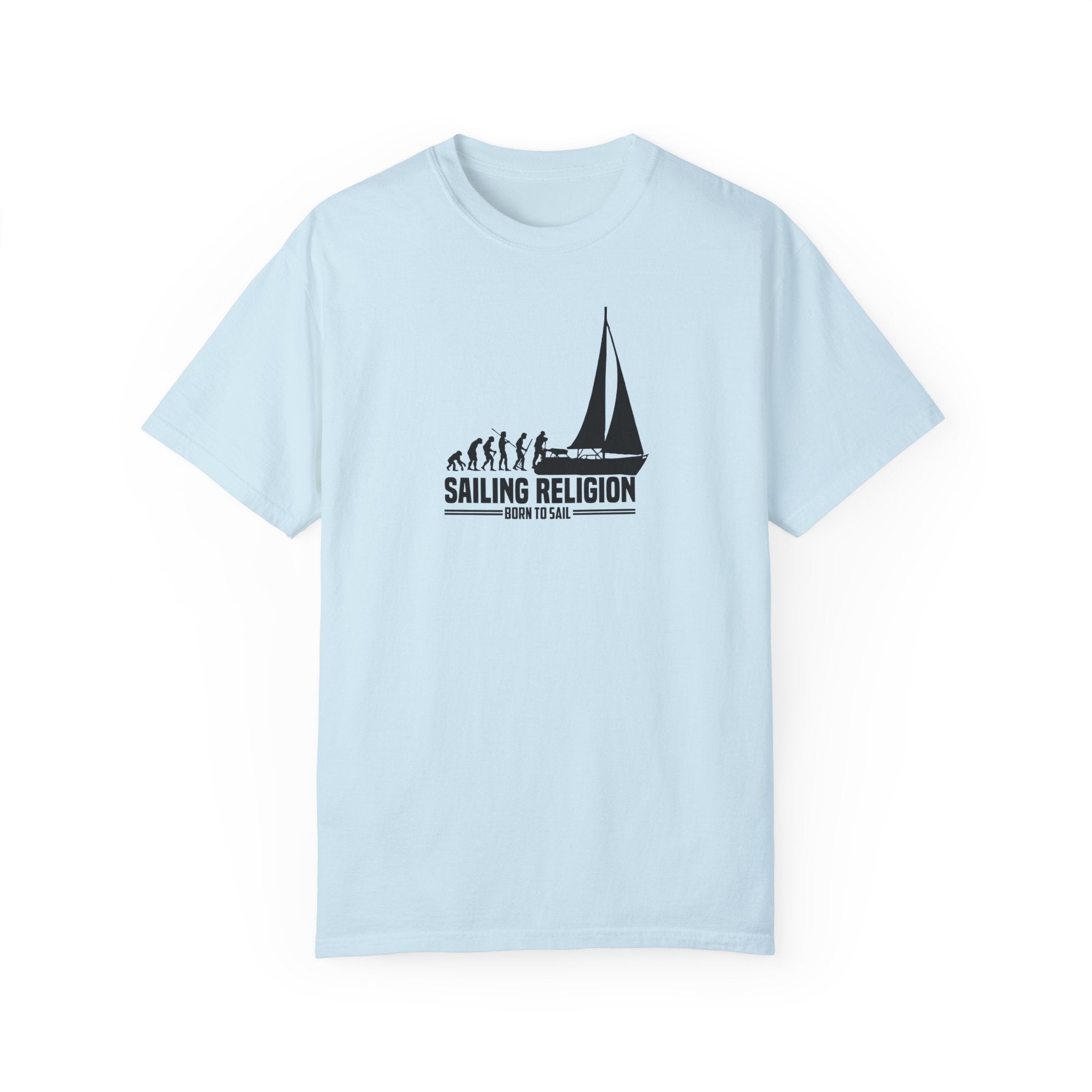 Sailing Religion Unisex "Born to Sail"