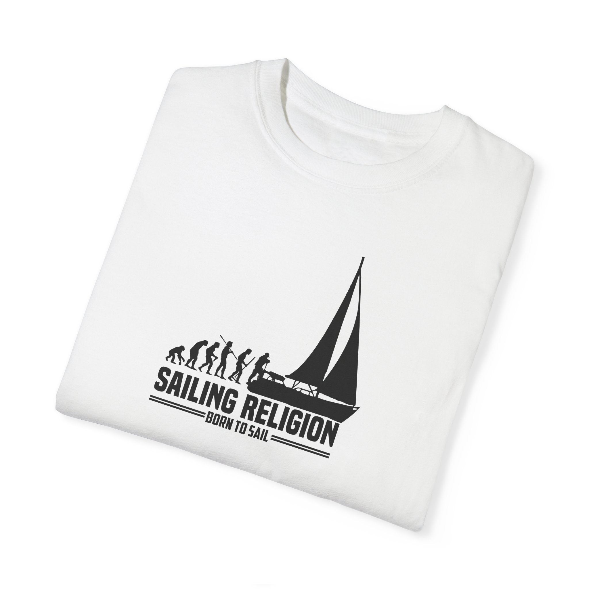 Sailing Religion Unisex "Born to Sail"