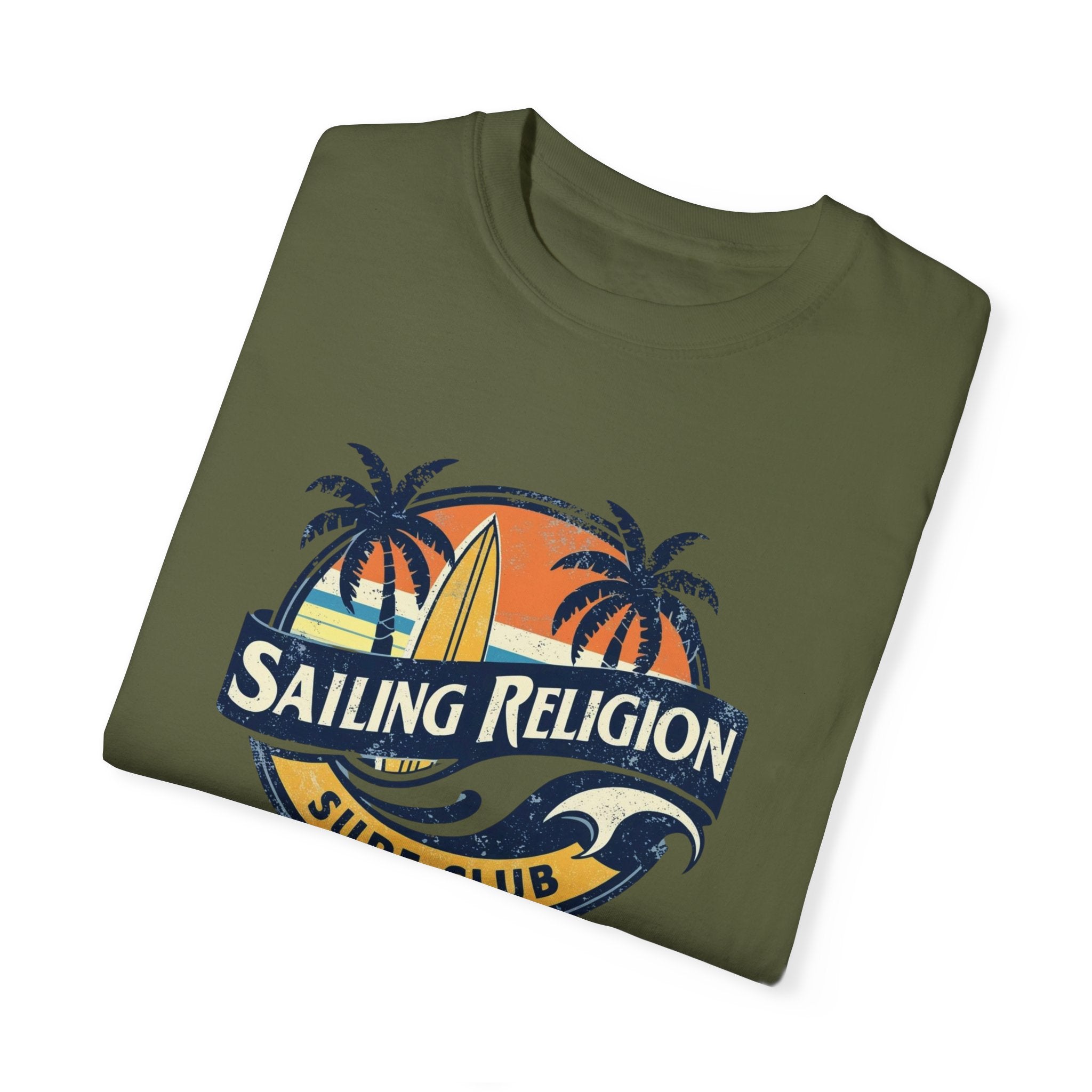 Sailing Religion Surf .Unisex T-shirt
